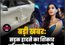 बड़ी खबर: सड़क हादसे का शिकार हुईं ‘एक्ट्रेस’ नोरा फतेही, जाने पूरी जानकारी!